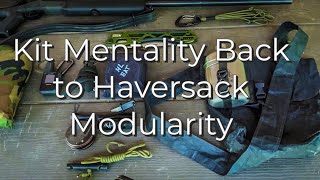 KIT BUILDING MENTALITY BACKPACK TO HAVERSACK MODULARITY with Dave Canterbury [upl. by Engis]