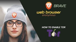 Brave web broswer HOW TO ENABLE TOR DOWNLOAD EMBEDDED VIDEO TOR FIREFOX PRIVATE SEARCH [upl. by Llimaj992]