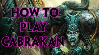 SMITE Cabrakan Guide Season 10 [upl. by Peh]