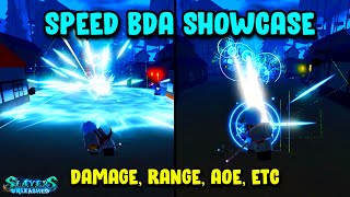 NEW CODE Speed BDA ShowcaseAll Detail  Slayers Unleashed [upl. by Enaled]