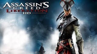 Gameplays PC Edition Assassin’s Creed Liberation HD [upl. by Dnaltiac]