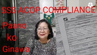 SSS ACOP COMPLIANCEPaano ko Ginawa [upl. by Kizzee439]