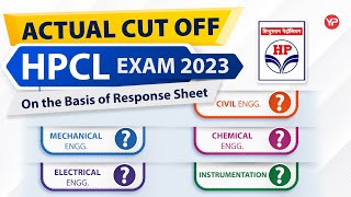 Know expected cut off of HPCL written All Branches on the basis of response sheet 2023 [upl. by Munsey]