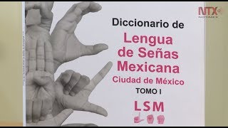 Primer Diccionario de Lengua de Señas Mexicana de la CDMX [upl. by Roberson]