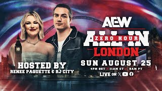 Zero Hour  AEW All In London Pre Show  LIVE this Sunday at 4pm BST  11am ET  8am PT [upl. by Hackett271]