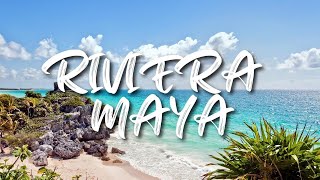 Top 10 Places To Visit in Riviera Maya [upl. by Eutnoj]