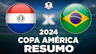 PARAGUAI 1 x 4 BRASIL AO VIVO  COPA AMÉRICA 2024  2ª RODADA  NARRAÇÃO [upl. by Serene174]