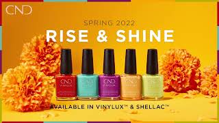 CND Rise amp Shine Spring 2022 Collection [upl. by Sharma]