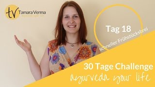 30 Tage Challenge  ayurveda your life  schneller Frühstücksbrei [upl. by Crofton]