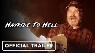 Hayride to Hell  Official Trailer 2023 Bill Moseley Kane Hodder [upl. by Eillib]