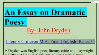 Literary Criticism M A Final year  An Essay on Dramatic Poesy By John Dryden In Hindi  Dryden [upl. by Till]