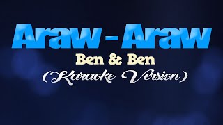 ARAWARAW  Ben amp Ben KARAOKE VERSION [upl. by Toiboid346]