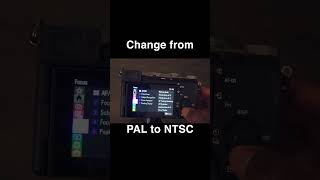 How to change from PAL to NTSE Sony A7Cii [upl. by Herschel354]