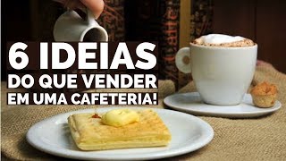 O QUE VENDER EM UMA CAFETERIA [upl. by Tayler]