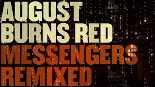 August Burns Red  Back Burner Remixed [upl. by Remington]