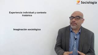 7 Sociología La imaginación sociológica I [upl. by Adlaremse]