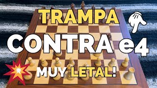 La MEJOR TRAMPA contra e4 [upl. by Collis]