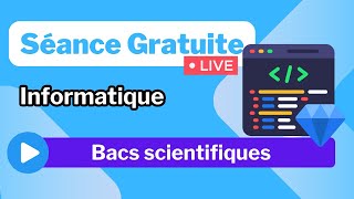 Séance live  Info  Bacs scientifiques [upl. by Leahcimdivad]