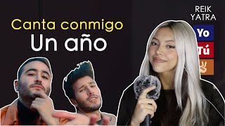 quotUn añoquot Canta con Kay  VERSIÓN COMPLETA  Reik Sebastian Yatra [upl. by Ecirtaed]