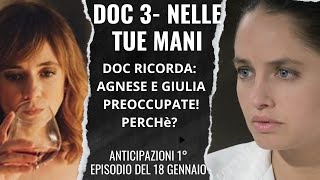 DOC 3 NELLE TUE MANIDOC RICORDA AGNESE E GIULIA PREOCCUPATE [upl. by Brotherson]