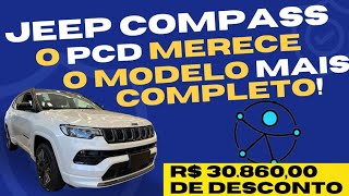 JEEP COMPASS PCD 2024  Aqui o PCD pode comprar o MAIS TOP [upl. by Akerehs]