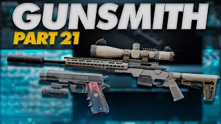 Gunsmith Part 21 Build Guide  Escape From Tarkov Patch 140 [upl. by Aseena764]