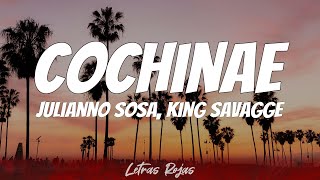 Julianno Sosa King Savagge  Cochinae Letras [upl. by Hance]