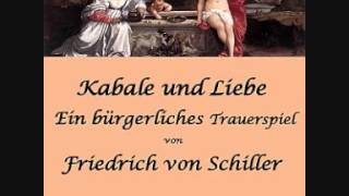 Kabale und Liebe Hörbuch 01  Personen  Erster Akt  1 bis 3 Szene [upl. by Randie260]