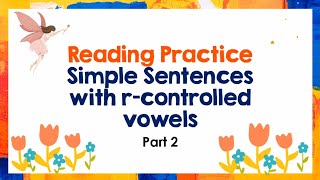 R controlled Vowels Reading Practice  Lesson 20B [upl. by Atined]