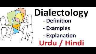 What is Dialectology  Sociolinguistics  Urdu  Hindi [upl. by Ynnavoig]