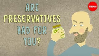 Are food preservatives bad for you  Eleanor Nelsen [upl. by Adebayo532]