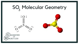 SO3 Molecular Geometry Bond AnglesSulfur Trioxide [upl. by Jeroma]