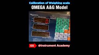 Calibration of Weighing scale  Omega AampG Model instrumentacademy [upl. by Suinotna]