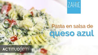 Pasta en salsa de queso azul  ActitudFEM [upl. by Ikim]