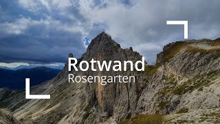 Über den Rotwandklettersteig BC zur Rotwandhütte  Rosengarten 6 [upl. by Yelnahs]