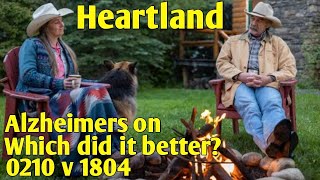 Alzheimers on Heartland Heartland S18 E4 vs S2 E10Which did it better ll Alzheimers on Heartland [upl. by Eldon]