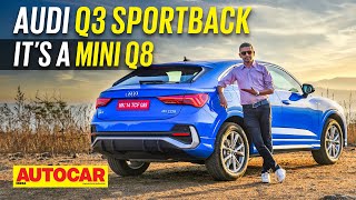 2023 Audi Q3 Sportback review  Compact Coupe SUV  First Drive  Autocar India [upl. by Zurek]