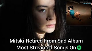 MitskiRetired From Sad New Career In Business Album Most Streamed Songs On Spotify [upl. by Ellehcal774]