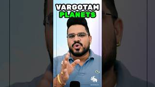 Vargottama Planets Secrets and Positive Results in Astrology [upl. by Eillib322]