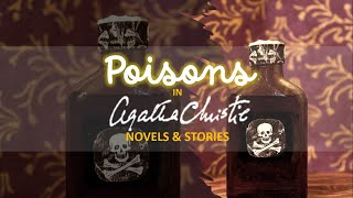 Poisons Used in AGATHA CHRISTIEs Novels amp Stories [upl. by Conley]