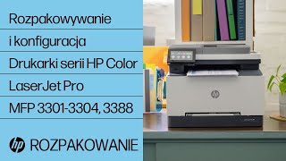 Rozpakowanie i konfiguracja  Drukarki z serii HP Color LaserJet Pro MFP 33013304 3388 [upl. by Floeter]