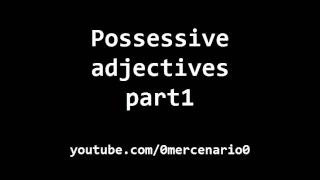 Curso de inglés possessives adjectives adjetivos posesivos parte1 [upl. by Aicilef]