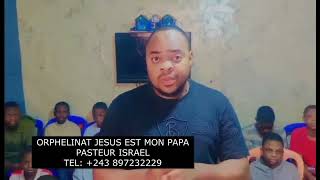 Mwana moko akufi na orphelinat JESUS EST MON PAPA Pasteur Israel asengi lisungi [upl. by Tebazile]