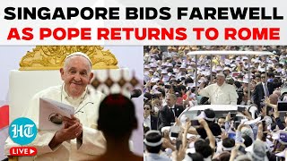 Pope Francis LIVE  Pope Francis Returns To Rome Singapore Throws Farewell  AsiaPacific Tour [upl. by Krefetz]