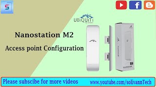 How to configure Nanostation M2 As access point  Ubiquiti [upl. by Charity]