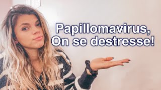 Papillomavirus HPV16 où j’en suis 2 ans après le premier frottis [upl. by Cirde788]