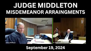 Lets Watch Judge Middletons Misdemeanor Arraignments 091924 [upl. by Hsirrap]