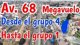 Avenida 68 Mega vuelo Grupos 4 al 1 servicio expreso [upl. by Inalem]