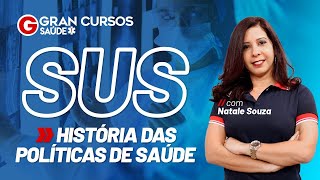 SUS com Natale Souza  História das políticas de Saúde Profª Natale Souza [upl. by Yerdna144]