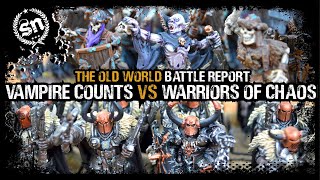 Vampire Counts vs Warriors of Chaos  Warhammer Old World Battle Report [upl. by Dillon]